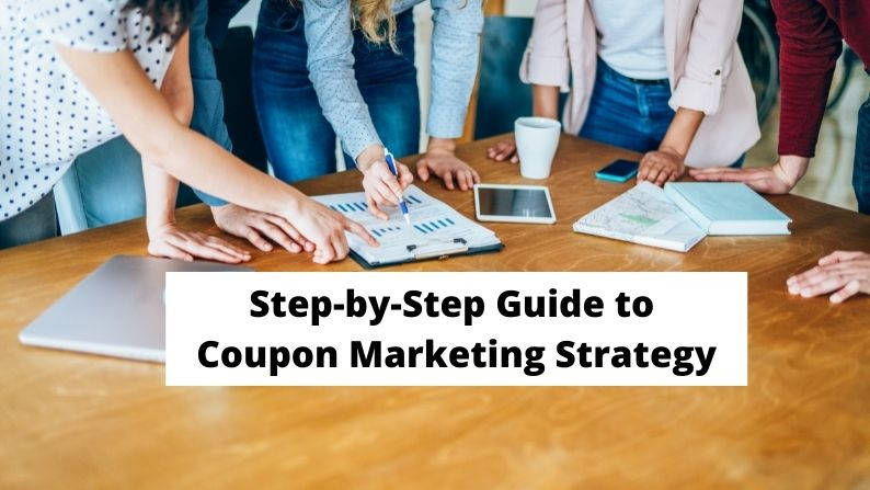 Coupon Marketing Strategy  Coupon Marketing Strategy