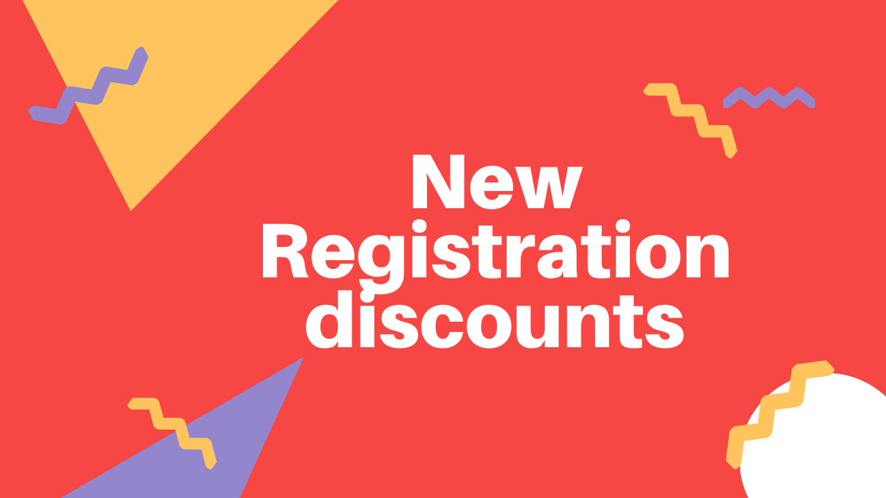 New Registration discounts New Registration discounts