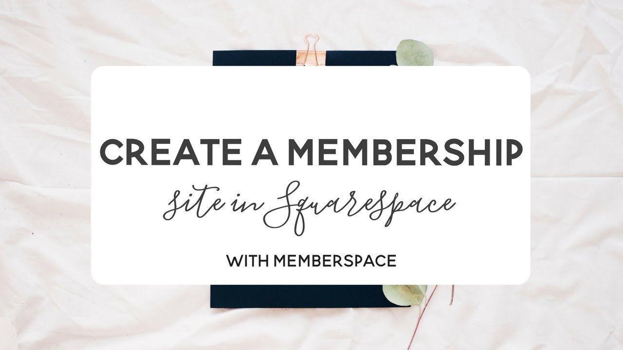Using Memberspace to Create a Membership Site on Squarespace