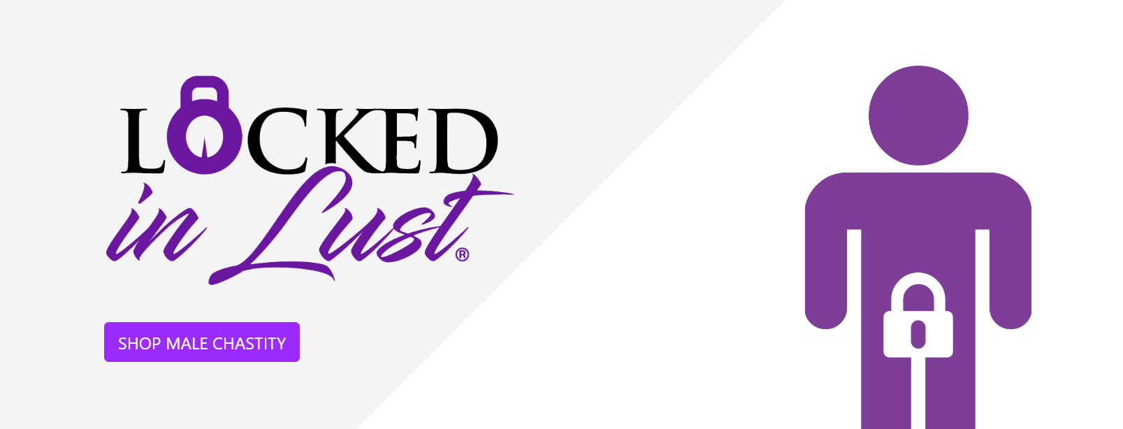 Locked in Lust - Chastity devices and accessories Locked in Lust - Chastity devices and accessories