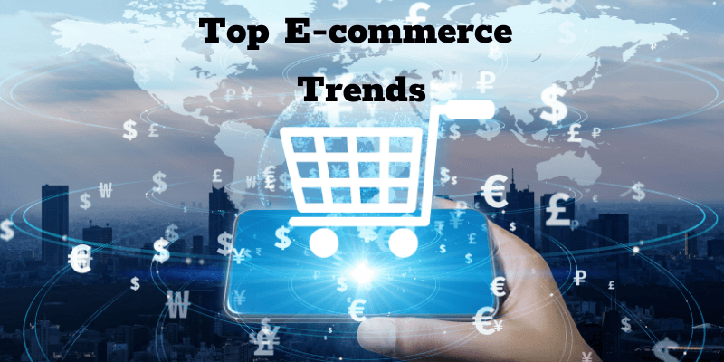 Top E-commerce trends to look out for in 2023