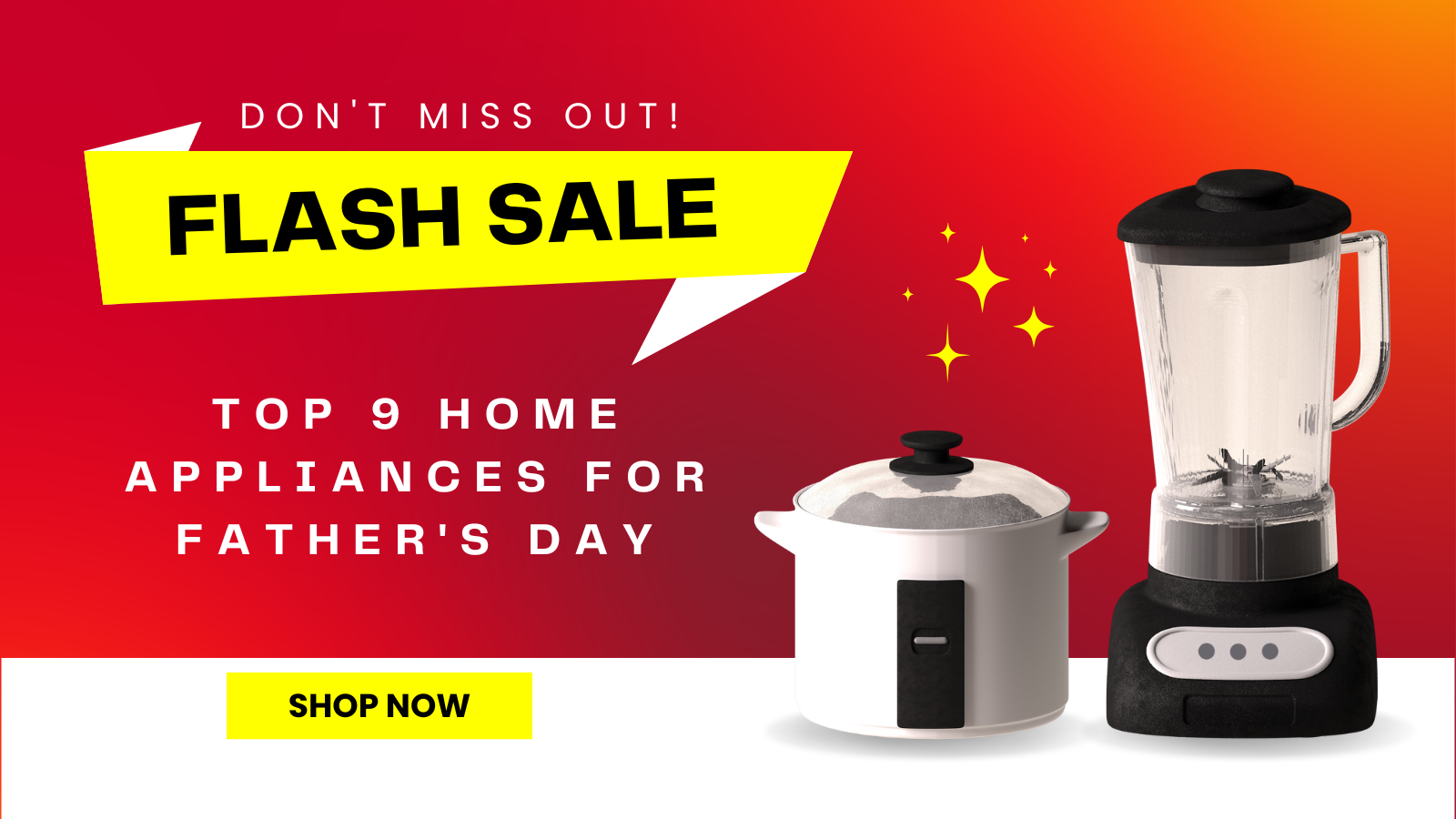 Revolutionize Dad's Home: The Top 9 Home Appliances for Father's Day Sale